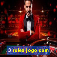 3 rolex jogo com